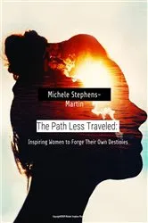 Book cover of The Path less Traveled by Michele Stephens Martin