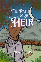 Book cover of The Path of an Heir by Coby Thinks