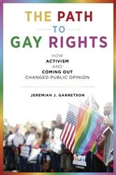 Book cover of The Path to Gay Rights by Jeremiah J. Garretson