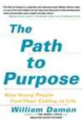 Book cover of The Path to Purpose by William Damon