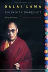 Book cover of The Path to Tranquility by Dalai Lama