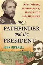Book cover of The Pathfinder and the President by John Bicknell
