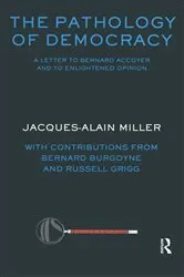 Book cover of The Pathology of Democracy by Jacques Alain Miller