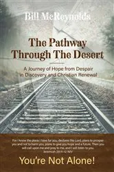 Book cover of The Pathway Through the Desert by Bill McReynolds