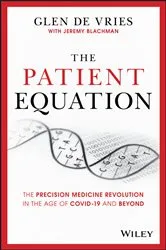 Book cover of The Patient Equation by Glen de Vries