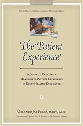 Book cover of The Patient Experience by Brian Boyle