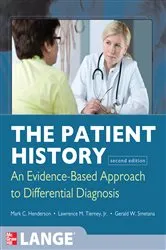 Book cover of The Patient History: Evidence-Based Approach (2nd ed.) by Mark Henderson