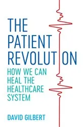 Book cover of The Patient Revolution by Krisa Tailor