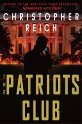 Book cover of The Patriots Club by Christopher Reich