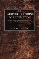 Book cover of The Patristic Doctrine of Redemption by H. E. W. Turner