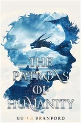 Book cover of The Patrons of Humanity by Guile Branford