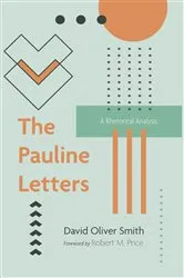 Book cover of The Pauline Letters by David Oliver Smith
