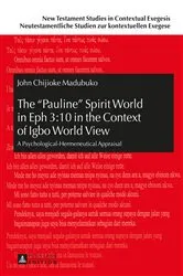 Book cover of The «Pauline» Spirit World in Eph 3:10 in the Context of Igbo World View by Johannes Beutler