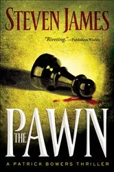 Book cover of The Pawn (The Bowers Files Book #1) by Steven James