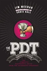 Book cover of The PDT Cocktail Book by Jim Meehan