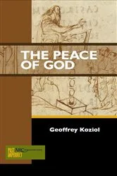 Book cover of The Peace of God by Geoffrey Koziol