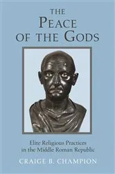 Book cover of The Peace of the Gods by Craige B. Champion