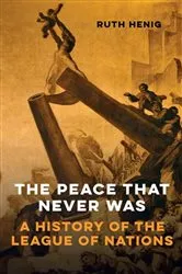 Book cover of The Peace That Never Was by Ruth Henig