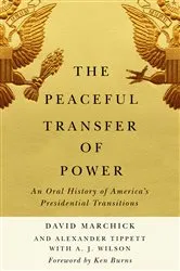 Book cover of The Peaceful Transfer of Power by David Marchick