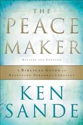 Book cover of The Peacemaker (3rd ed.) by Ken Sande