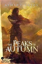 Book cover of The Peaks of Autumn by Ashley Capes