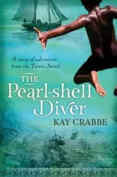 Book cover of The Pearl-shell Diver by Kay Crabbe