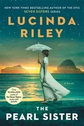 Book cover of The Pearl Sister by Lucinda Riley