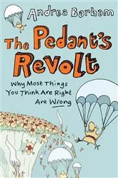 Book cover of The Pedant's Revolt by Andrea Barham
