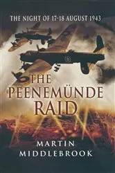 Book cover of The Peenemünde Raid by Martin Middlebrook
