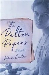 Book cover of The Pelton Papers by Mari Coates
