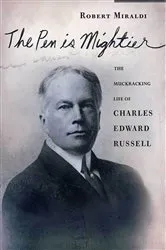 Book cover of The Pen Is Mightier by Robert Miraldi