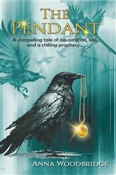 Book cover of The Pendant by Anna Woodbridge