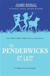 Book cover of The Penderwicks at Last by Jeanne Birdsall