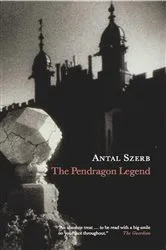 Book cover of The Pendragon Legend by Antal Szerb