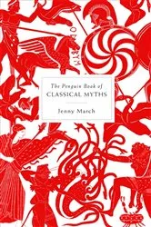 Book cover of The Penguin Book of Classical Myths by Jennifer March