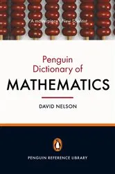 Book cover of The Penguin Dictionary of Mathematics by David Nelson