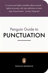 Book cover of The Penguin Guide to Punctuation by R L Trask
