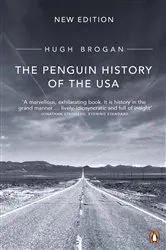 Book cover of The Penguin History of the United States of America by Hugh Brogan