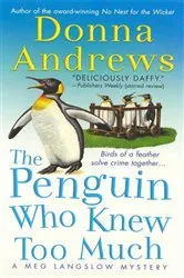 Book cover of The Penguin Who Knew Too Much by Donna Andrews