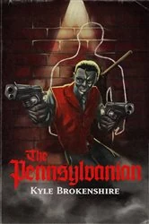 Book cover of The Pennsylvanian by Kyle Brokenshire