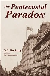 Book cover of The Pentecostal Paradox by G. J. Hocking