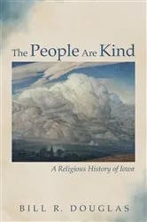 Book cover of The People Are Kind by Bill R. Douglas
