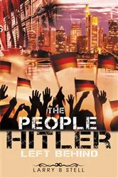 Book cover of The People Hitler Left Behind by Unknown