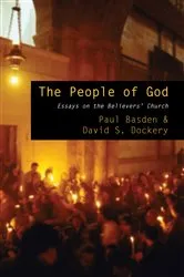 Book cover of The People of God by Paul Basden