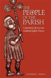 Book cover of The People of the Parish by Katherine L. French