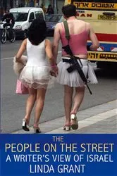 Book cover of The People On The Street: A Writer's View Of Israel by Unknown