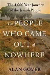 Book cover of The People Who Came Out of Nowhere by Alan S Gover
