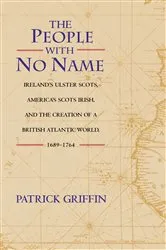 Book cover of The People with No Name by Patrick Griffin