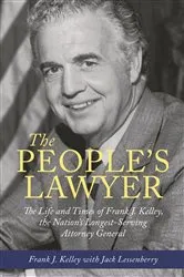 Book cover of The People's Lawyer by Frank J. Kelley