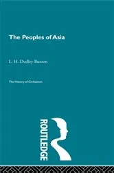 Book cover of The Peoples of Asia by L.H. Dudley Buxton